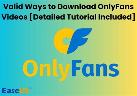 how to get free onlyfans video|How to Download OnlyFans Videos in 2024 [7 Ways Provided]